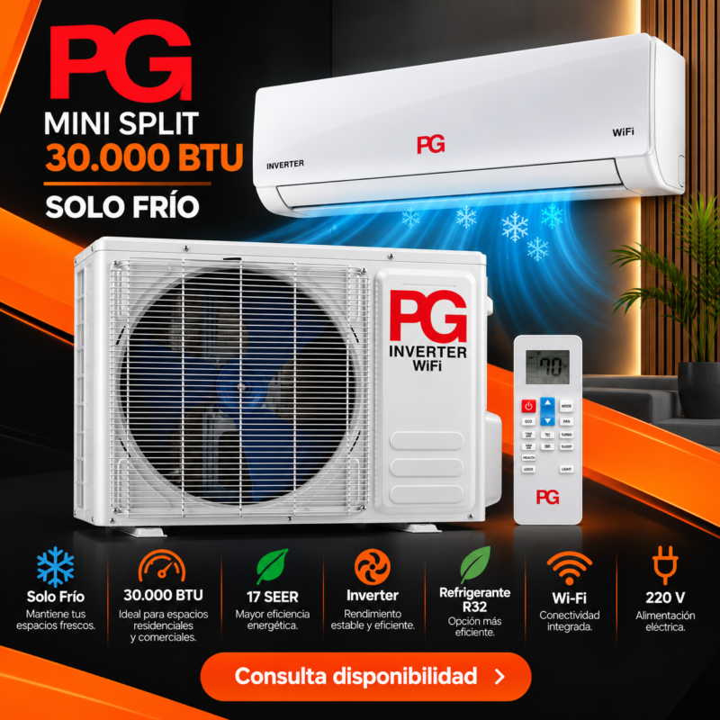 Imagen promocional del aire acondicionado PG Mini Split 30.000 BTU Solo Frío Inverter Wi-Fi 220 V, con unidad interior, condensadora y control remoto sobre fondo negro y naranja. Destaca 17 SEER, refrigerante R32 y tecnología Inverter.