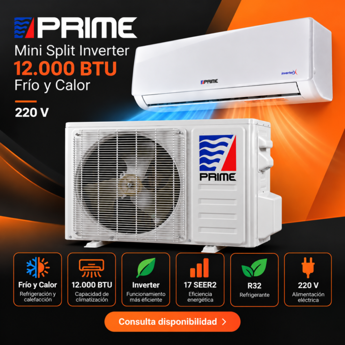 Imagen promocional del PRIME Mini Split Inverter 12.000 BTU frío y calor 220 V, con características 17 SEER2, refrigerante R32 y tecnología Inverter.