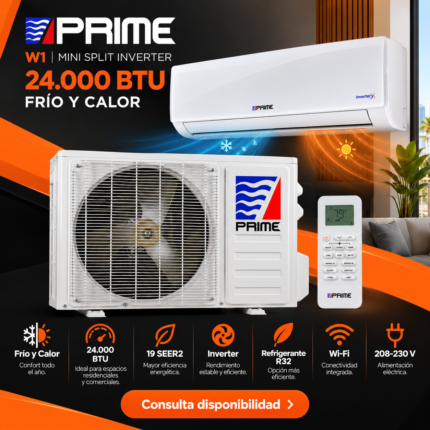 Imagen promocional del aire acondicionado PRIME W1 Mini Split 24.000 BTU frío y calor, con unidad interior, condensadora y control remoto sobre fondo negro y naranja. Destaca 19 SEER2, Inverter, R32, Wi-Fi y 208–230 V.